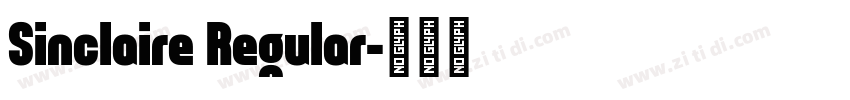 Sinclaire Regular字体转换